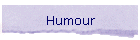 Humour